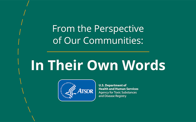 From the Perspective of Our Communities: In Their Own Words