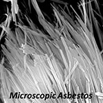 Microscopic Asbestos